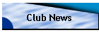 Club News